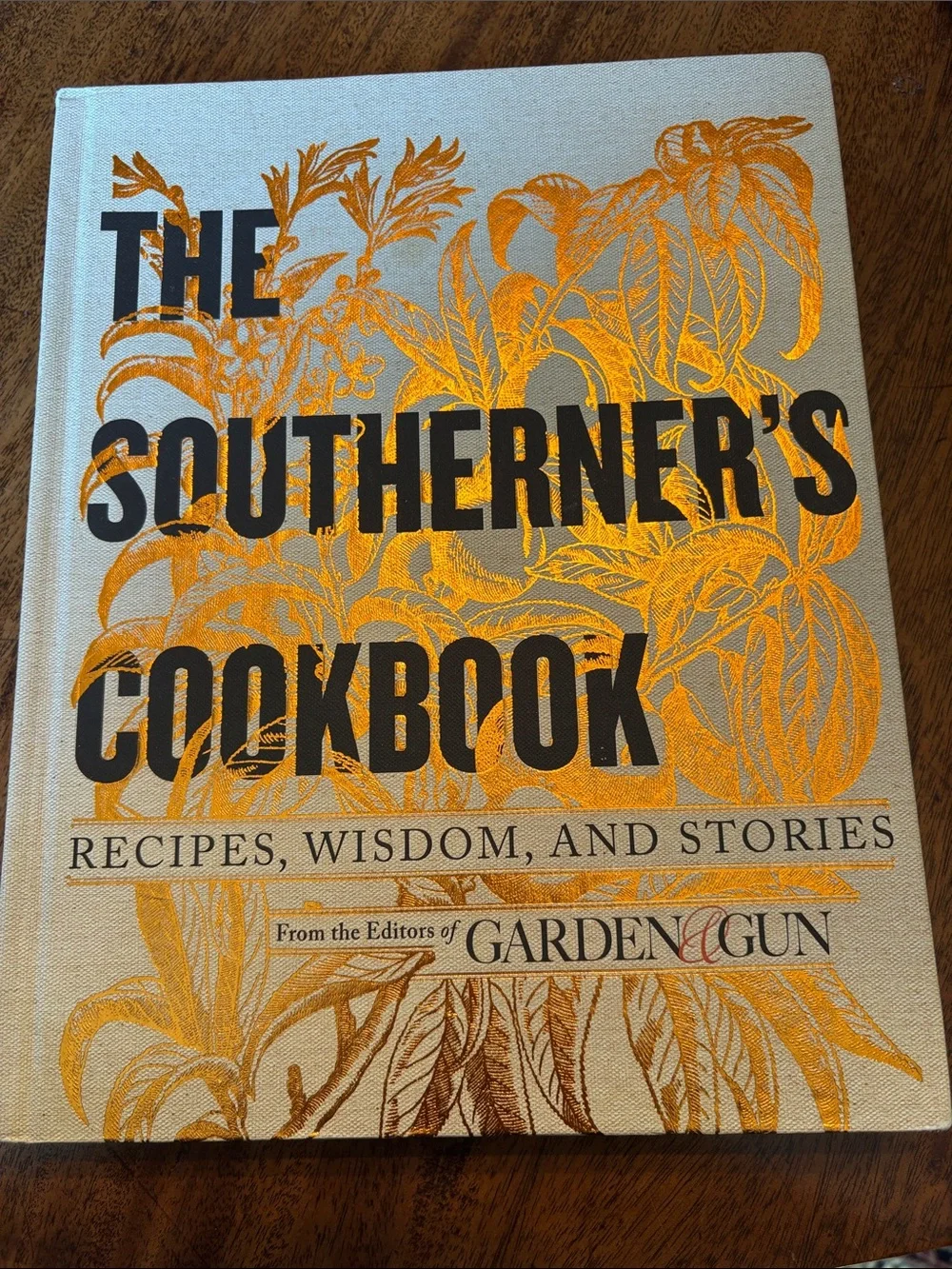 The Southerner's Cookbook Hardcover